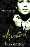 AWAKENED