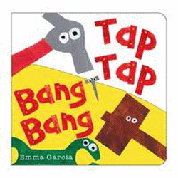 TAP TAP BANG BANG BOARD BOOK