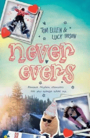 NEVER EVERS
