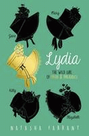 LYDIA: THE WILD GIRL OF PRIDE AND PREJUDICE