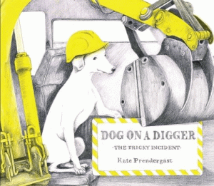 DOG ON A DIGGER