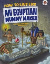 EGYPTIAN MUMMY MAKER, AN