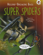 SUPER SPIDERS