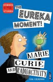 MARIE CURIE AND RADIOACTIVITY