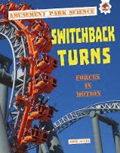 SWITCHBACK TURNS