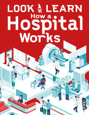 HOW A HOSPITAL WORKS