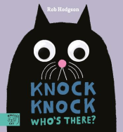 KNOCK KNOCK. WHO'S THERE? BOARRD BOOK