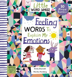 FEELING WORDS TO EXPLAIN MY EMOTIONS: 30 MINDFUL E