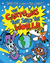 CARTOONS THAT SAVED THE WORLD, THE