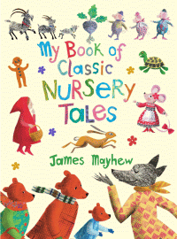 MY BOOK OF CLASSIC NURSERY TALES