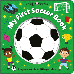 MY FIRST SOCCER BOOK BOARD BOOK