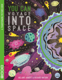 YOU CAN VOYAGE INTO SPACE