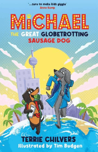MICHAEL THE GREAT GLOBETROTTING SAUSAGE DOG