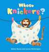 WHOSE KNICKERS?