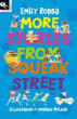 MORE STORIES FROM SQUEAK STREET