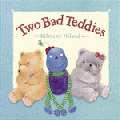 TWO BAD TEDDIES