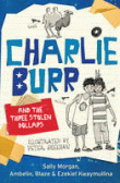 CHARLIE BURR AND THE THREE STOLEN DOLLARS