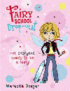 FAIRY SCHOOL DROP-OUT