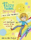 FAIRY SCHOOL DROP-OUT OVER THE RAINBOW