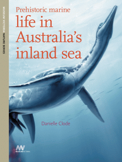 PREHISTORIC MARINE LIFE IN AUSTRALIA'S INLAND SEA