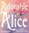 ADORABLE ALICE