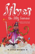 SILVER THE SILLY SORCERER