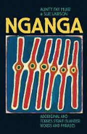 NGANGA: ABORIGINAL AND TORRES STRAIT ISLANDER WORD
