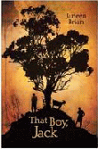 THAT BOY, JACK