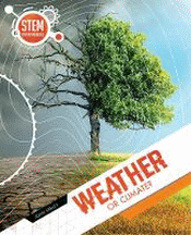 WEATHER OR CLIMATE?
