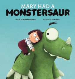 MARY HAD A MONSTERSAUR