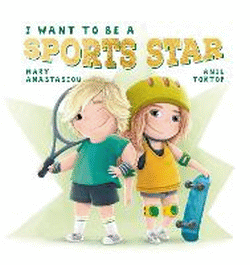 I WANT TO BE A SPORTS STAR