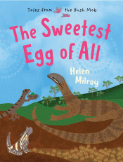 SWEETEST EGG OF ALL, THE