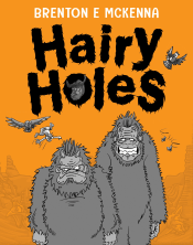 HAIRY HOLES GRAPHIC NOVEL BOOK 1