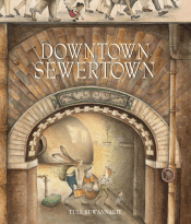 DOWNTOWN SEWERTOWN
