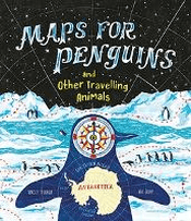 MAPS FOR PENGUINS AND OTHER TRAVELLING ANIMALS