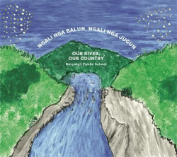 OUR RIVER, OUR COUNTRY