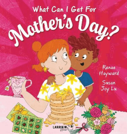 WHAT CAN I GET FOR MOTHER'S DAY?