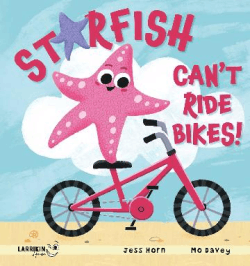 STARFISH CAN'T RIDE BIKES
