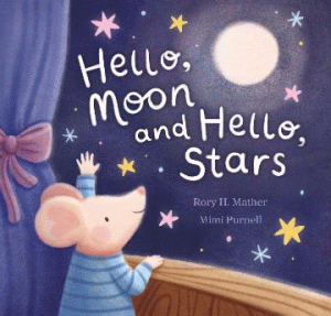 HELLO, MOON AND HELLO, STARS