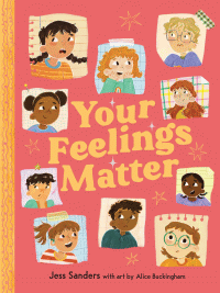 YOUR FEELINGS MATTER