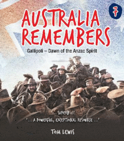 GALLIPOLI: DAWN OF THE ANZAC SPIRIT