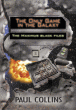 ONLY GAME IN THE GALAXY: THE MAXIMUS BLACK FILES