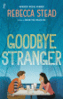 GOODBYE STRANGER