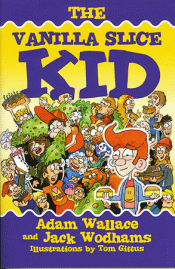 VANILLA SLICE KID, THE
