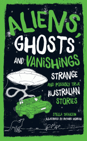 ALIENS, GHOSTS AND VANISHINGS