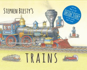 STEPHEN BIESTY'S TRAINS! BOARD BOOK