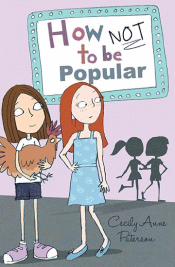 HOW NOT TO BE POPULAR