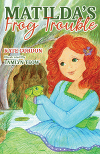 MATILDA'S FROG TROUBLE