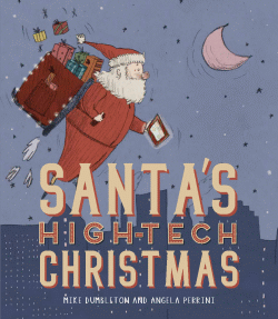 SANTA'S HIGH-TECH CHRISTMAS