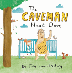 CAVEMAN NEXT DOOR, THE